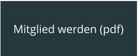 Mitglied werden (pdf)