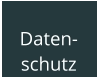 Daten- schutz