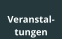 Veranstal- tungen