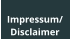 Impressum/ Disclaimer