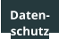 Daten- schutz